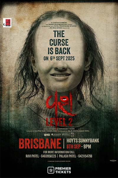 VASH: LEVEL 2 (Gujarati Feature Film) 2025 – Brisbane 1st Show