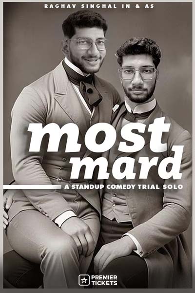 Most Mard! Ft Raghav Singhal