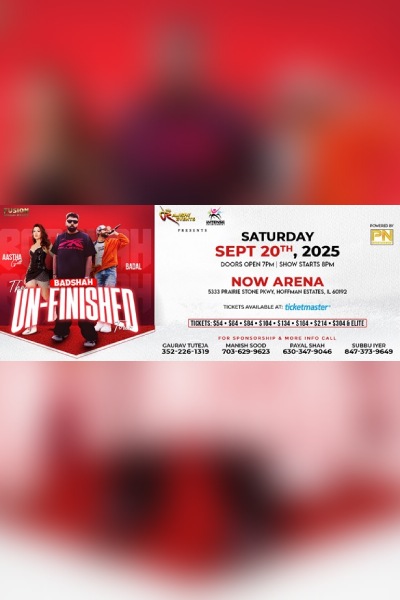 The Unfinished Tour: Badshah With Aastha Gill and Badal Live in Chicago 2025