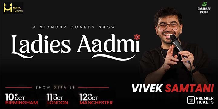 Ladies Aadmi - Vivek Samtani- Wembley