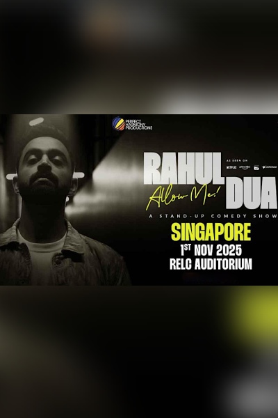 Allow Me! by Rahul Dua Live Singapore 2025