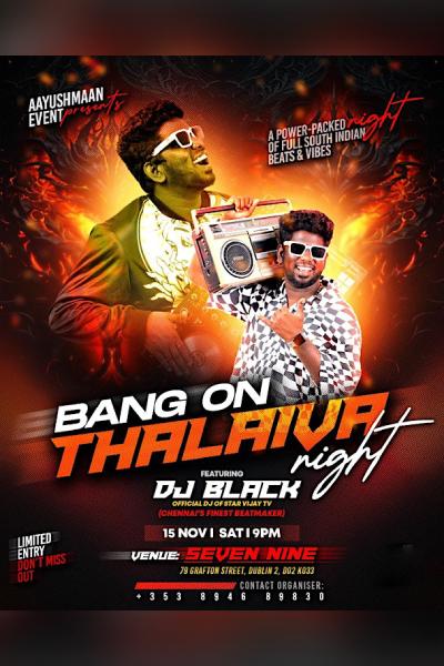 BANG ON THALAIVA NIGHT-FT DJ BLACK FROM CHENNAI 2025