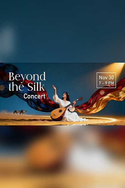 Beyond the Silk Concert 2025 Beyond the Silk Concert 2025