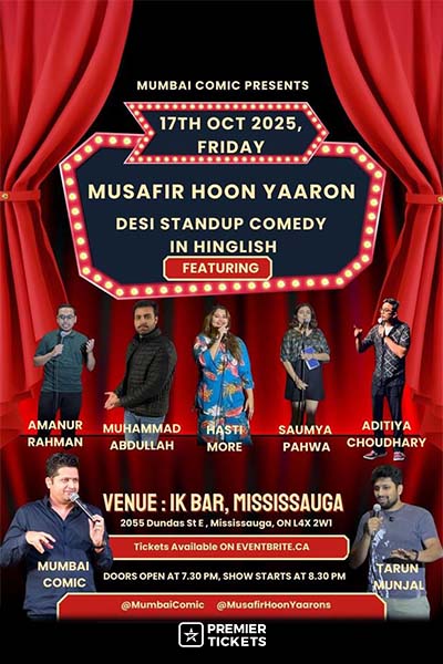 Desi Comedy in Hinglish Mississauga 2025 - Musafir Hoon Yaroon