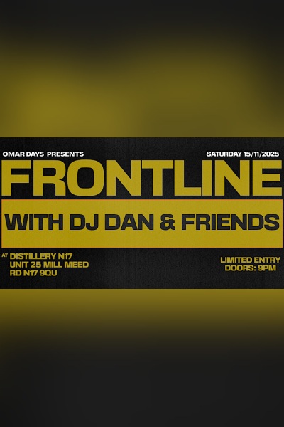 FRONTLINE WITH DJ DAN & FRIENDS - 2025