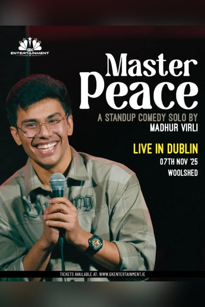 Master Peace By Madhur Virli Dublin 2025