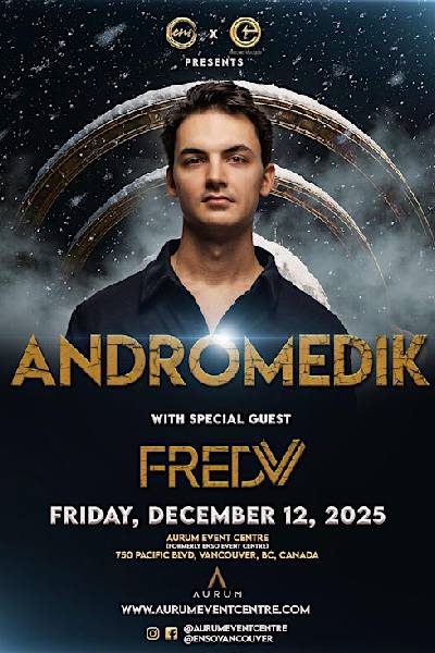 ANDROMEDIK with Special Guest FRED V 2025
