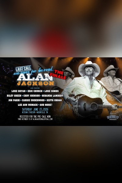 Alan Jackson One More for the Road…The Finale 2026