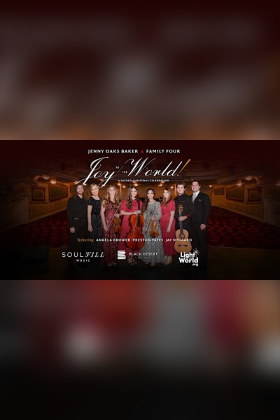 Jenny Oaks Baker in Joy to the World! A Sacred Celebration 2025