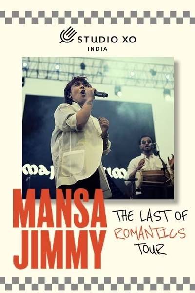 The Last of Romantics Tour ft. Mansa Jimmy – Hyderabad