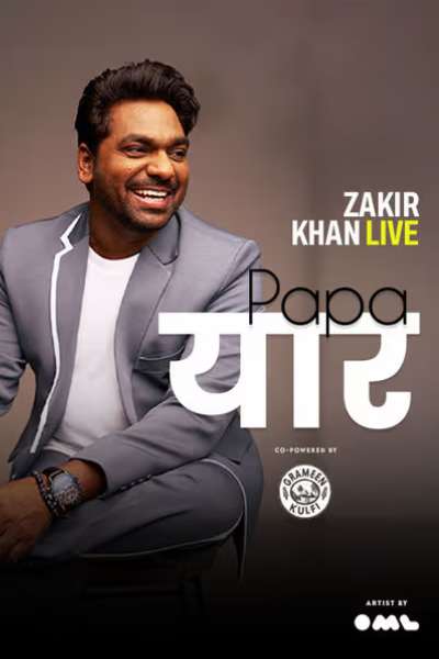 Papa Yaar By Zakir Khan