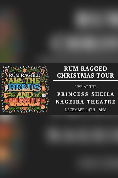 Rum Ragged Album Release Dec 14 at Princess Sheila Theatre