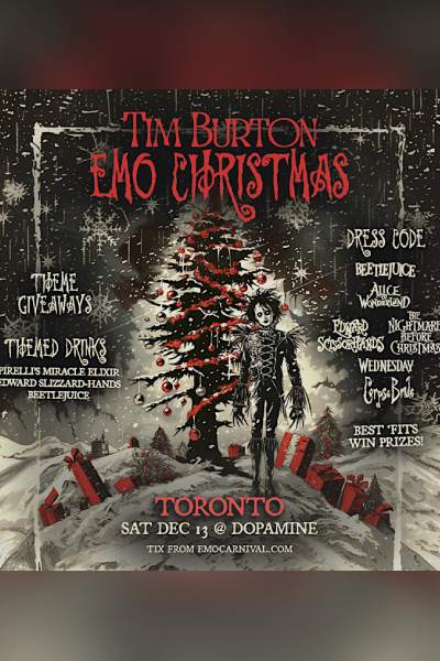 TIM BURTON EMO CHRISTMAS TORONTO @ DOPAMINE 2025