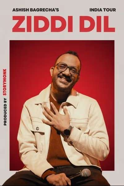 Ziddi Dil - Ashish Bagrecha India Tour