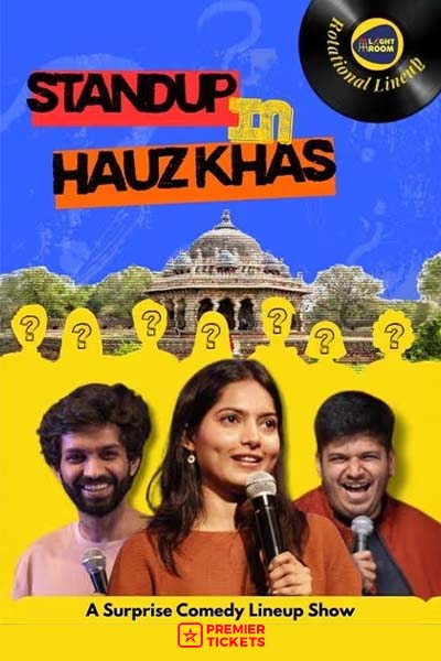 Stand-up in Hauz Khas
