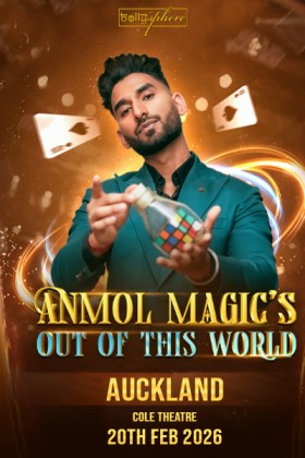 Anmol Magic’s  Out of This World – Auckland 2026