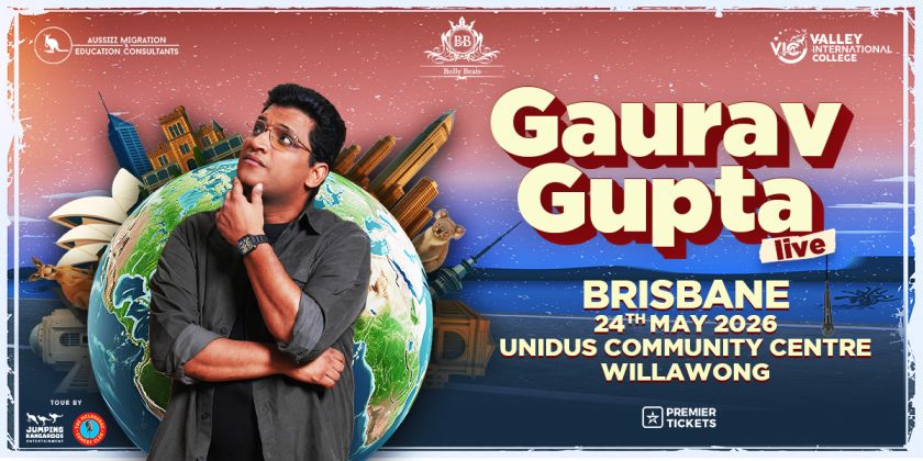 Standup Comedy by Gaurav Gupta Live in Brisbane - 2026