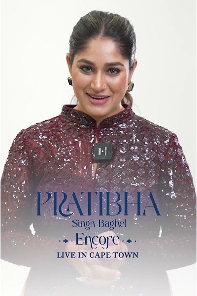 Pratibha Singh Baghel - ENCORE