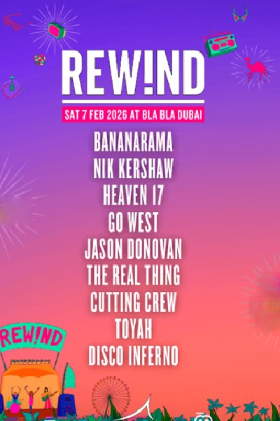 REWIND Fest DXB 2026 – The Ultimate 80s & 90s Experience Returns to Bla Bla