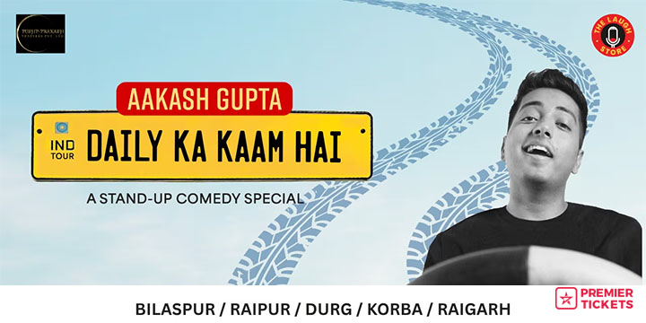 AAKASH GUPTA HAMAR CHATTISGARH TOUR 3.0 - Raipur
