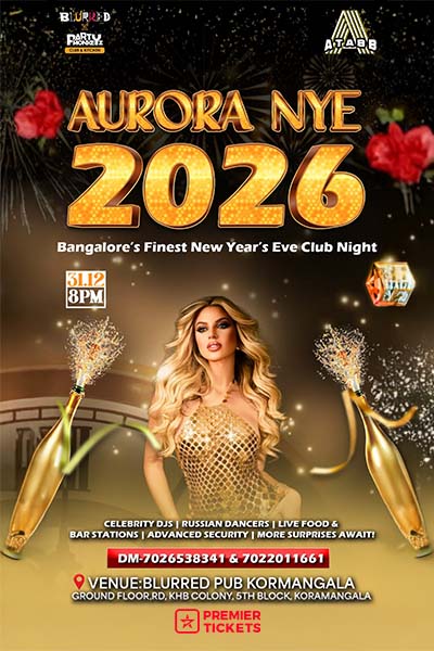 AURORA NYE 2026 BANGALORE FINEST NEW YEAR EVE CLUB