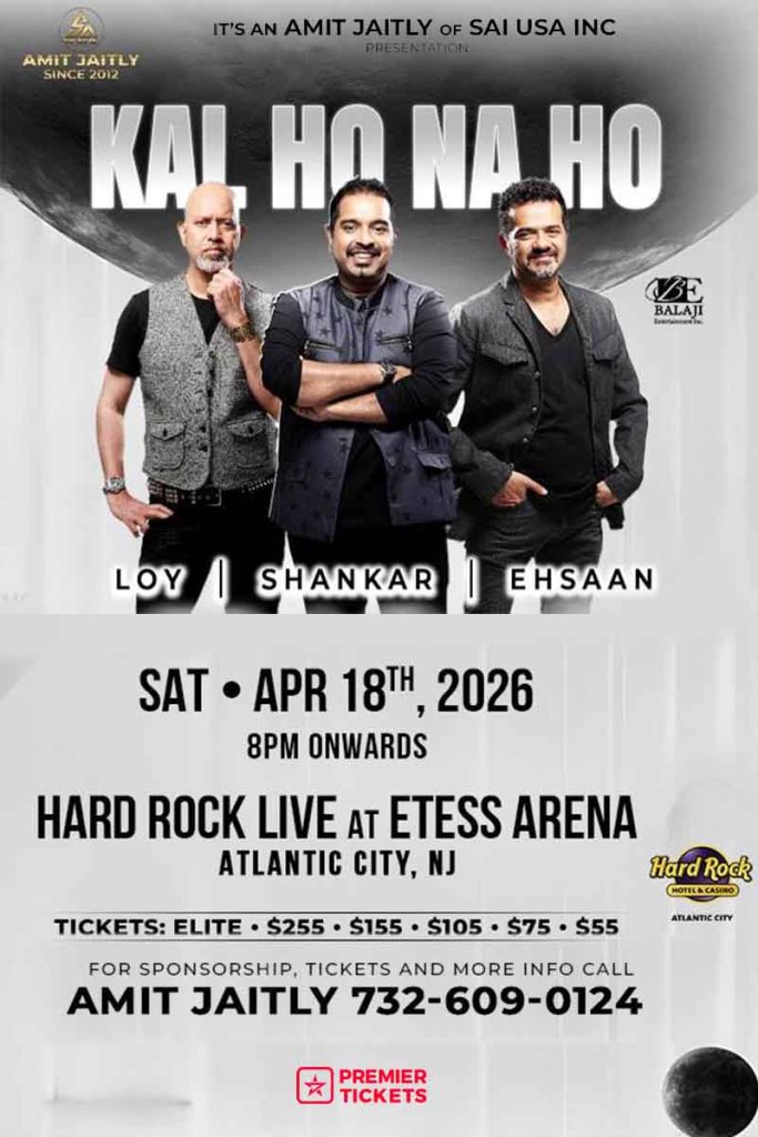 Kal Ho Na Ho – Shankar Ehsaan Loy – Atlantic City New Jersey 2026