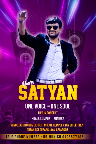 Yours Satyan Live In KL One Voice One Soul