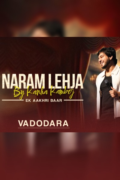 Kanha Kamboj LIVE in Vadodara – India Tour 2026 ft. “Naram Lehja by Kanha Kamboj”