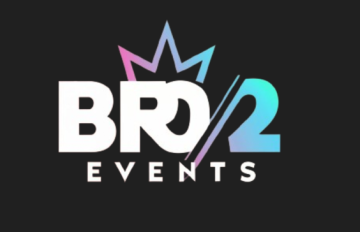 Bro 2 Events