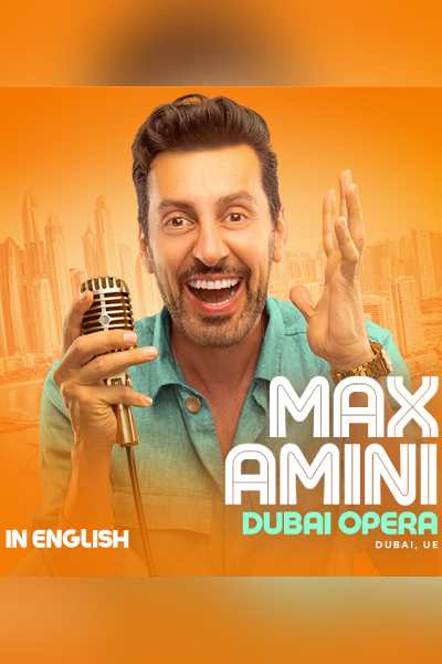 Max Amini Live in Dubai | 22 Mar 2026