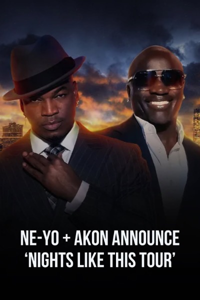 NE-YO & AKON: Nights Like This Tour 2026 | 27th April