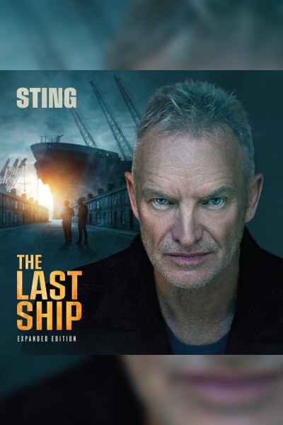 Sting - The Last Ship 18th Feb 2026