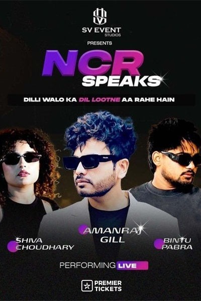 NCR Speaks ft. Amanraj Gill, Bintu Pabra & Shiva Choudhary
