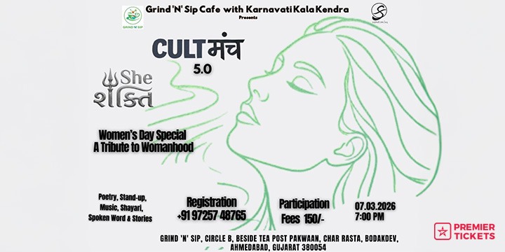 CULT MANCH 5.0 – She Shakti - Ahmedabad