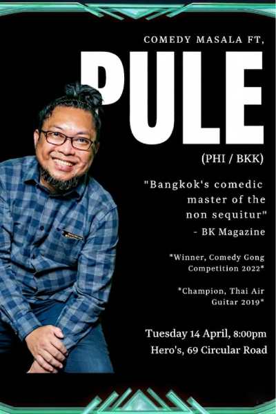 Comedy Masala ft. PULE (PHI / BKK) | 14 Apr 2026