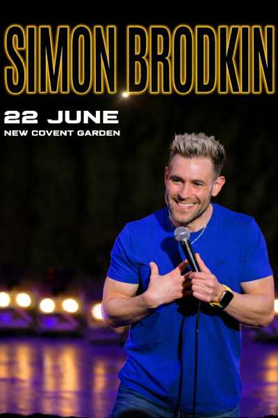 Simon Brodkin at New Covent Garden Theatre in Dubai | 22 Jun 2026
